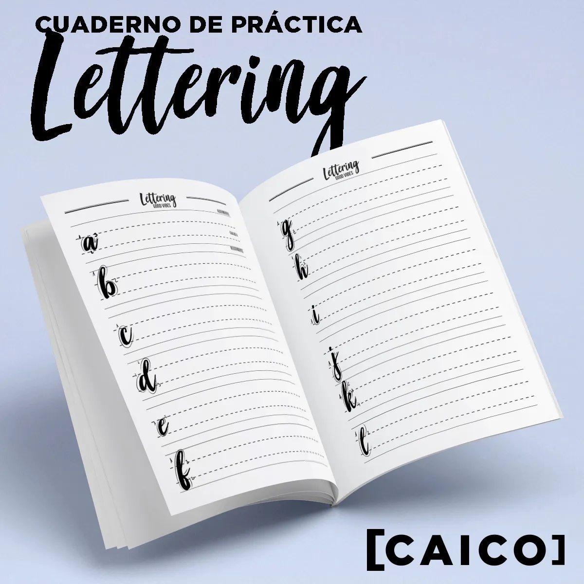 Cuaderno de práctica de Lettering - GoodVibes - Caico Design